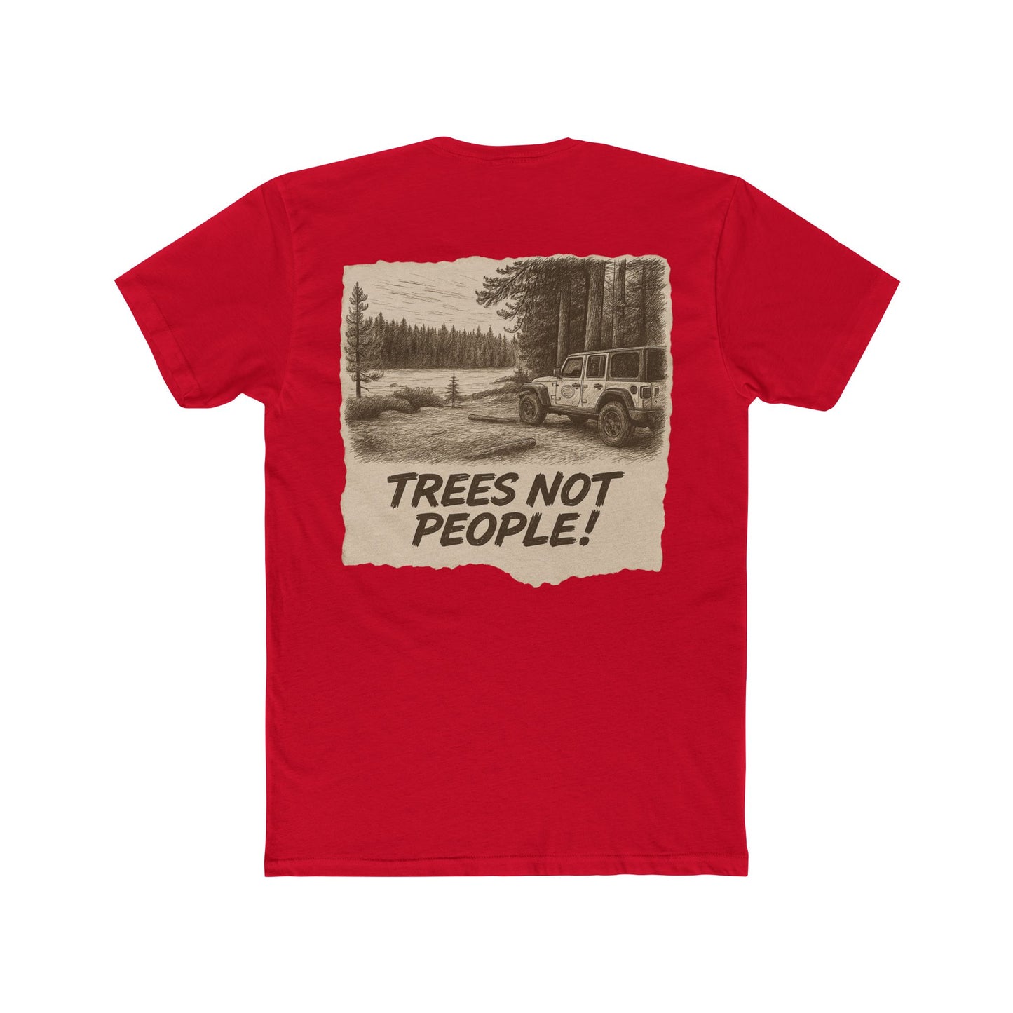 Trees Not People Shirt - Off-Road Jeep Trail Tee - Nature Lover Gift - Introvert Camping Shirt - Outdoorsy Adventure T-Shirt