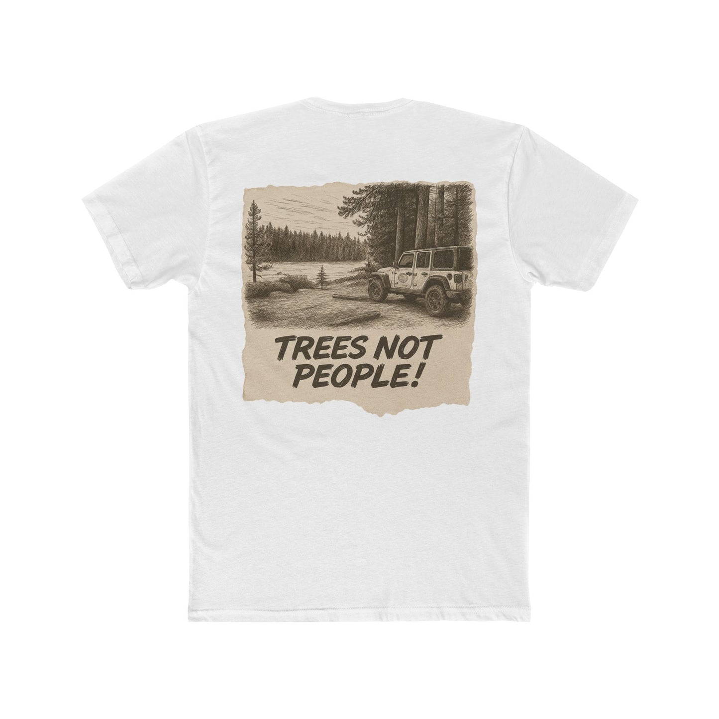 Trees Not People Shirt - Off-Road Jeep Trail Tee - Nature Lover Gift - Introvert Camping Shirt - Outdoorsy Adventure T-Shirt