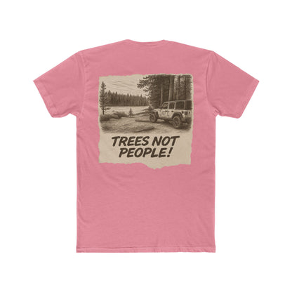 Trees Not People Shirt - Off-Road Jeep Trail Tee - Nature Lover Gift - Introvert Camping Shirt - Outdoorsy Adventure T-Shirt