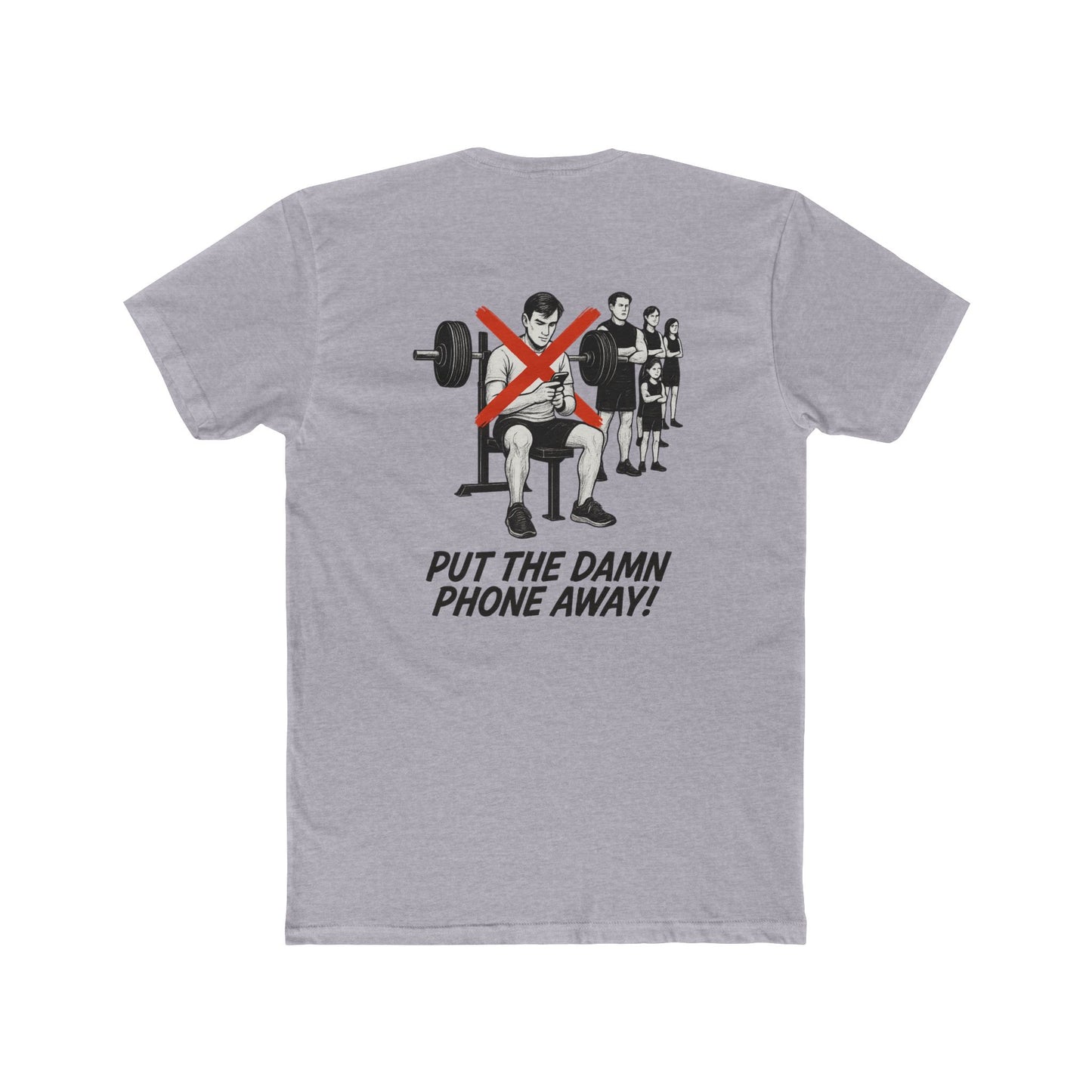 This shirt is for the real MVPs—the ones who actually came to lift, not scroll...